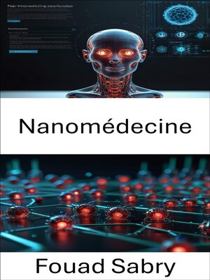 cover image of Nanomédecine